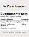 Supplement Facts label showing Creapure Creatine Monohydrate 5g and Fulvic Mineral Complex 100mg per serving.