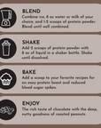 Instructions for using vegan roasted chocolate protein powder: blend, shake, bake, and enjoy.
