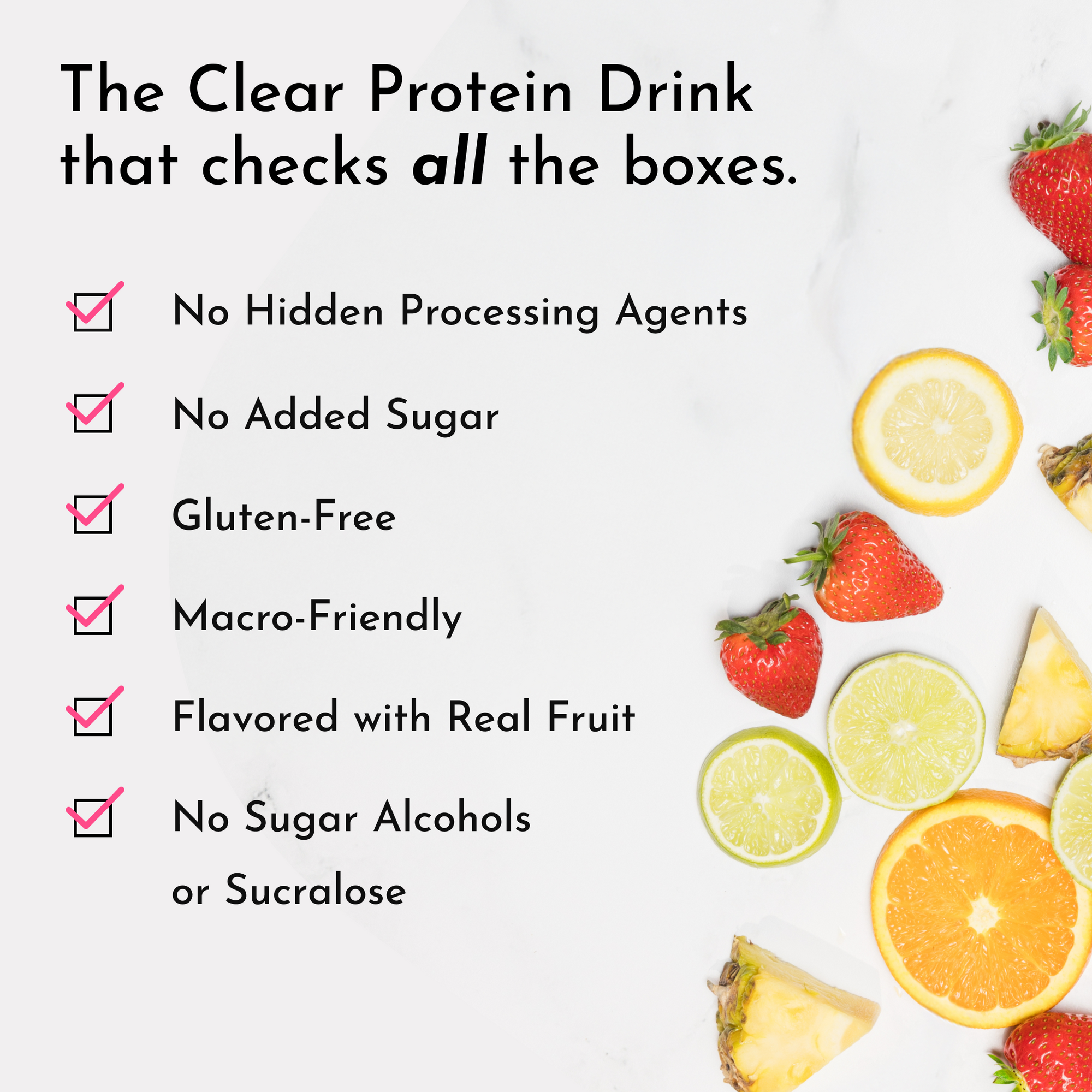 Checklist of features for a clear protein drink, with strawberries, limes, and lemons on a white background.