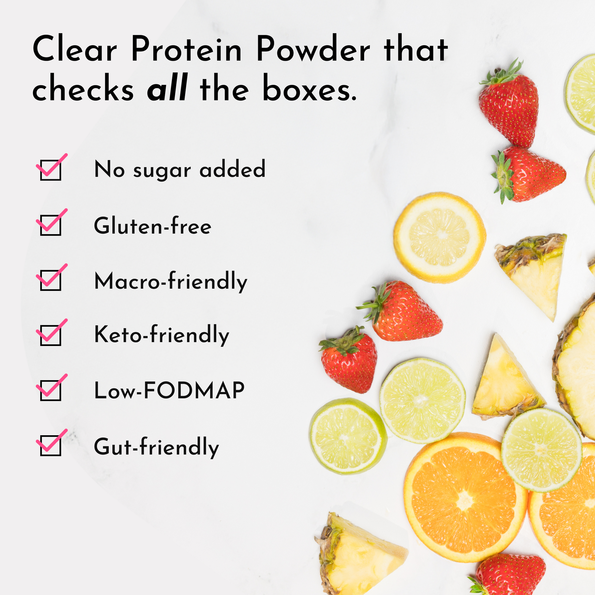 Strawberries, citrus slices, and pineapple chunks arranged on white background with product benefit text.