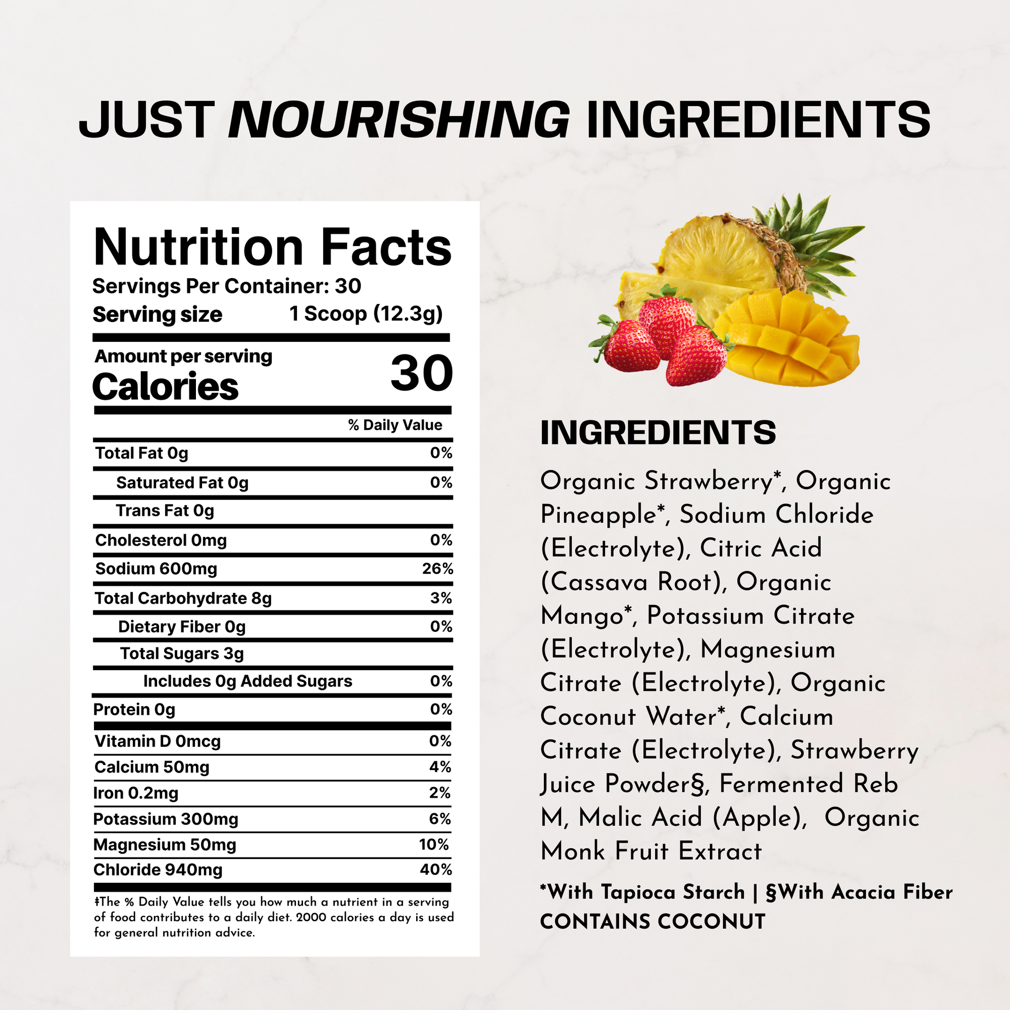 Nutrition facts label and ingredient list for strawberry tropic electrolyte powder with fresh strawberries, pineapple, and ma