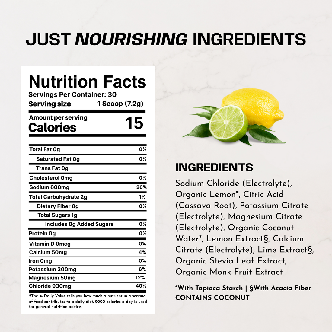 Nutrition facts and ingredients label for lemon lime electrolyte powder with lemon and lime fruit.