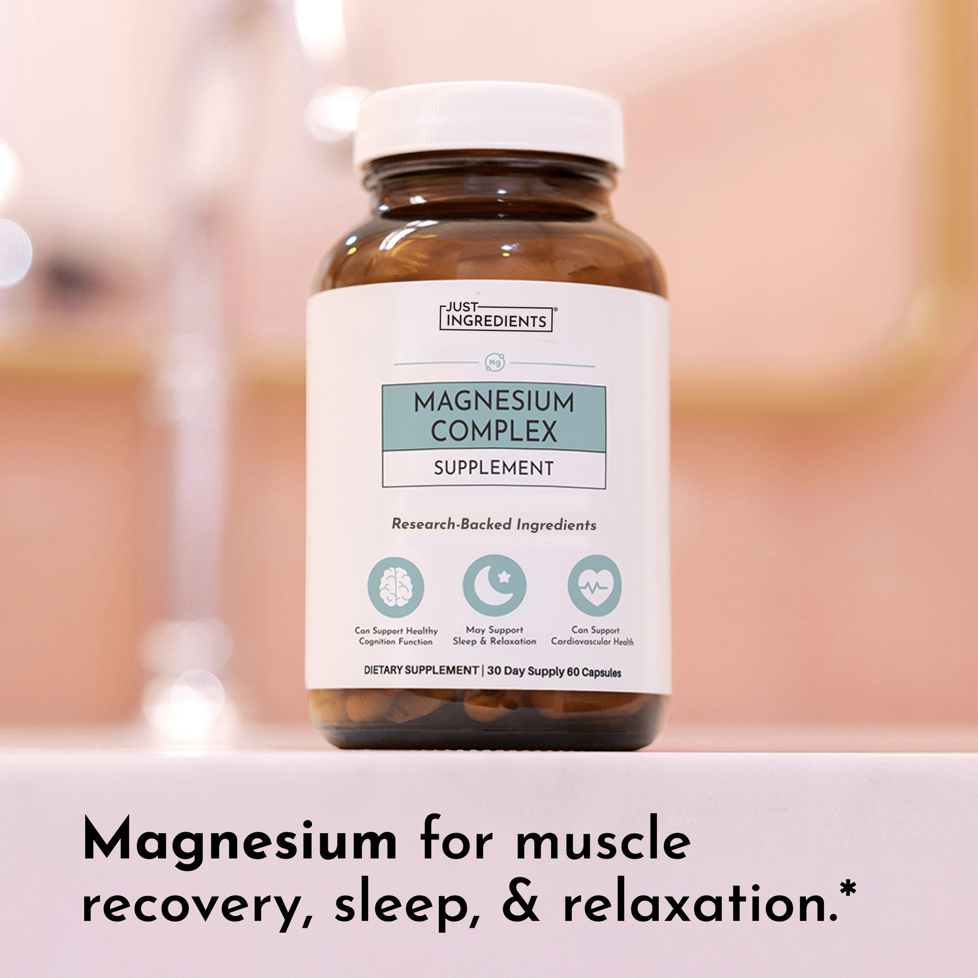 Brown glass bottle with white label reading "Just Ingredients Magnesium Complex Supplement," 60 capsules, 30-day supply.
