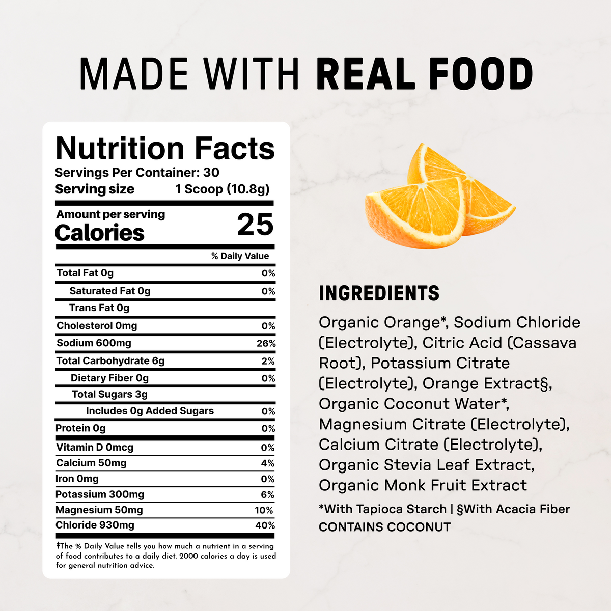 Nutrition facts label and ingredients list for orange electrolyte powder with orange slices and "made with real food" text.