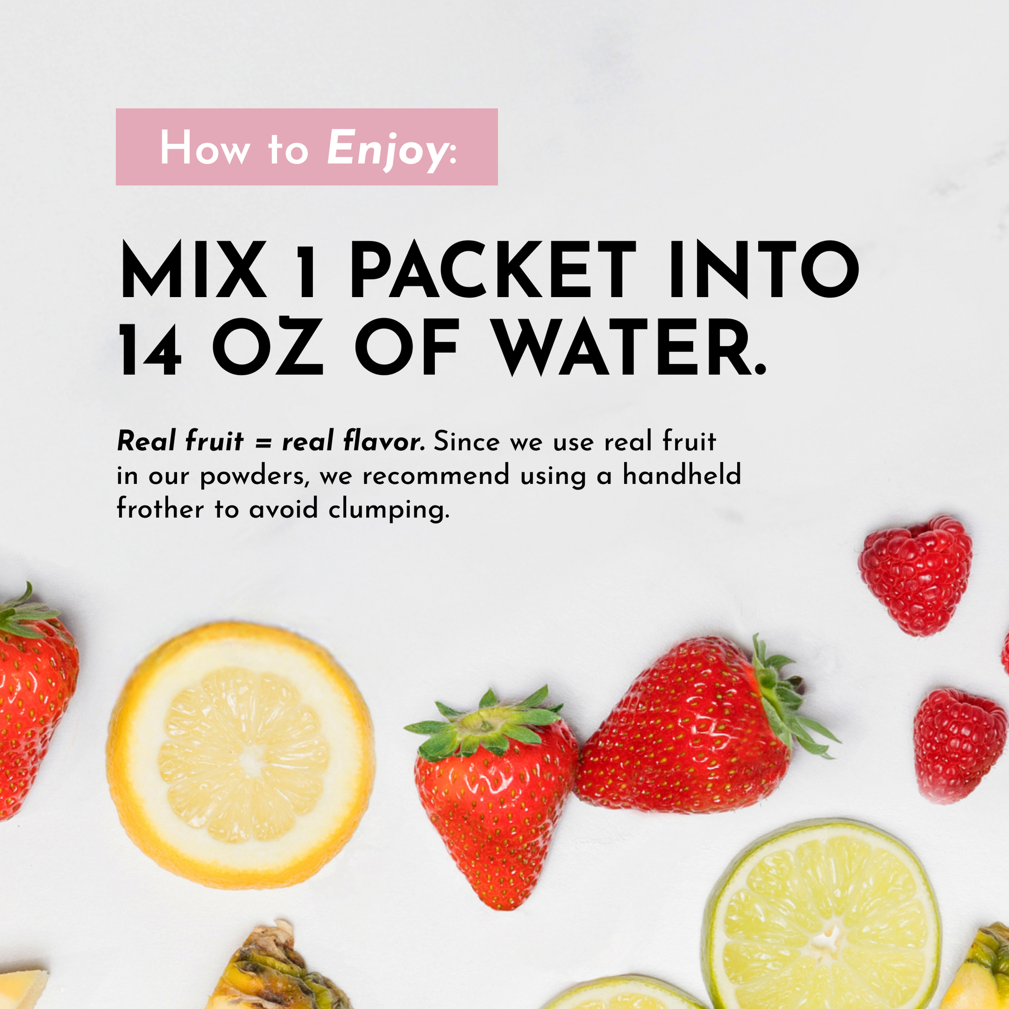 Instructions for mixing a packet of Raspberry Lemonade Electrolytes with water, surrounded by fresh fruit.