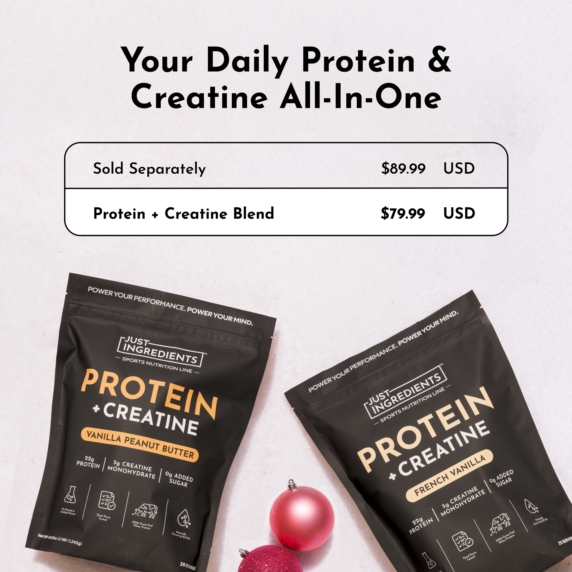 Two bags of protein and creatine blends in French Vanilla and Vanilla Peanut Butter flavors, with decorative ornaments.