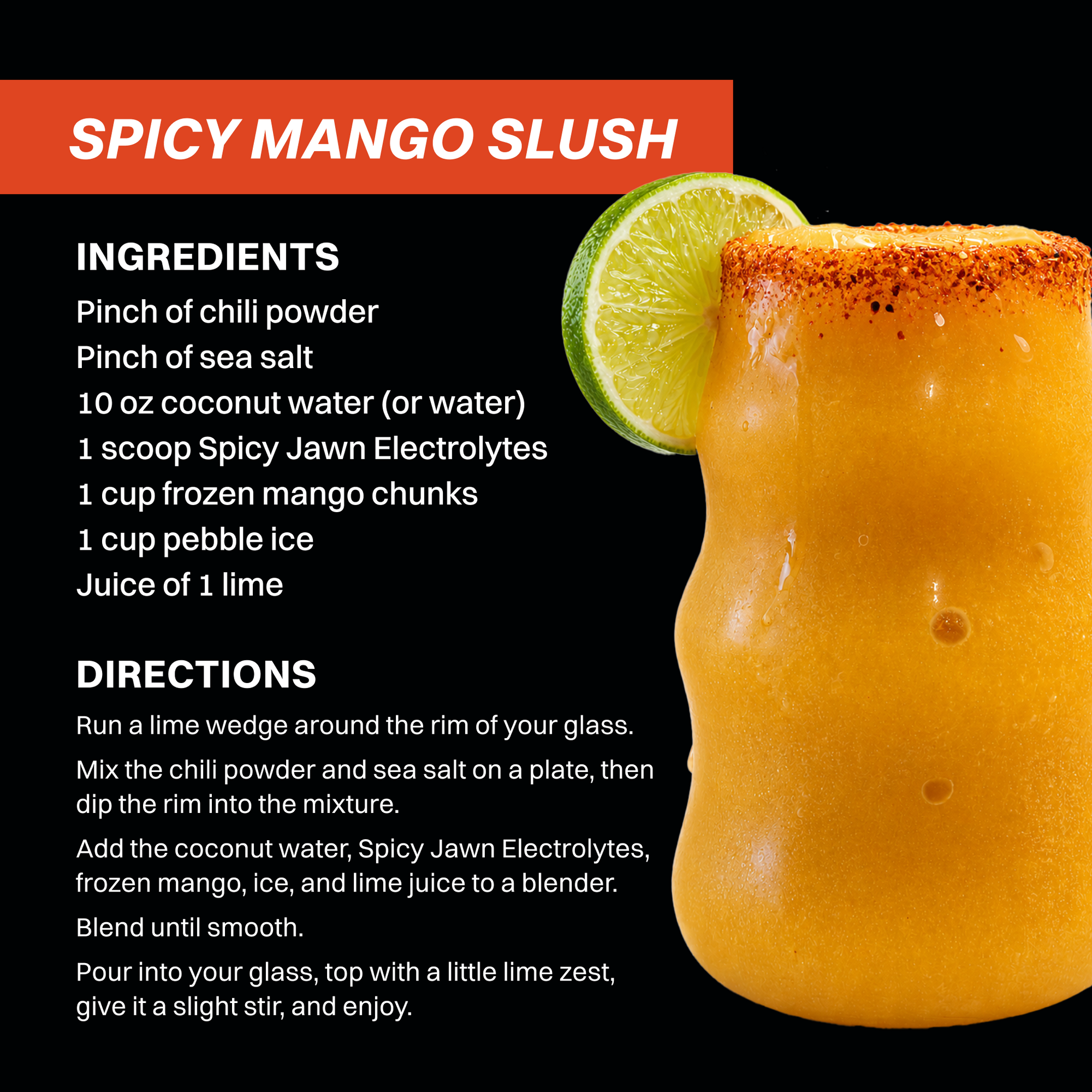 Glass of spicy mango slush with lime wedge garnish and chili-salt rim next to recipe instructions.