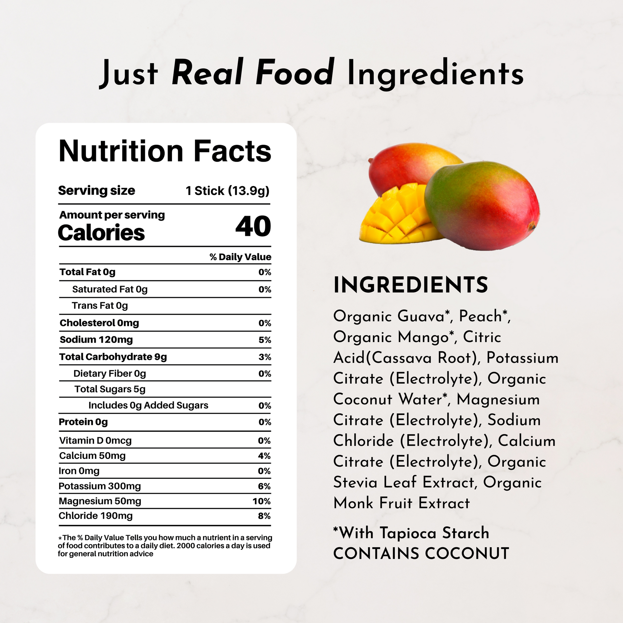Nutrition facts label for Guava Mango Electrolytes Stick, listing ingredients and nutritional information.
