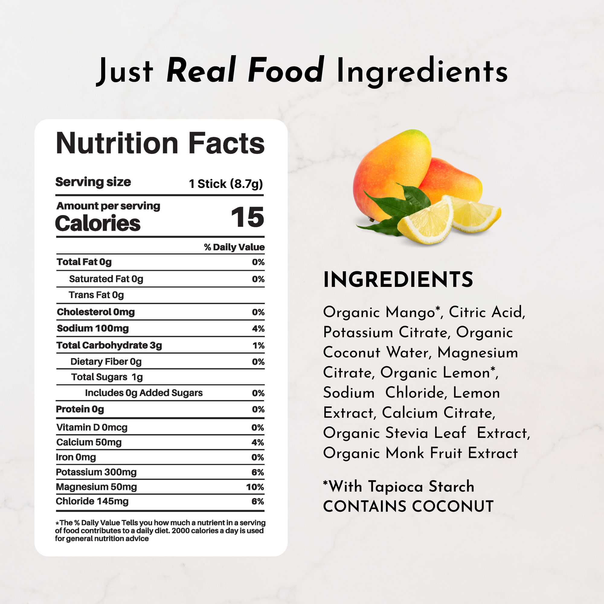 Nutrition facts label and ingredient list for Mango Lemonade Electrolytes Stick, featuring organic mango and lemon.