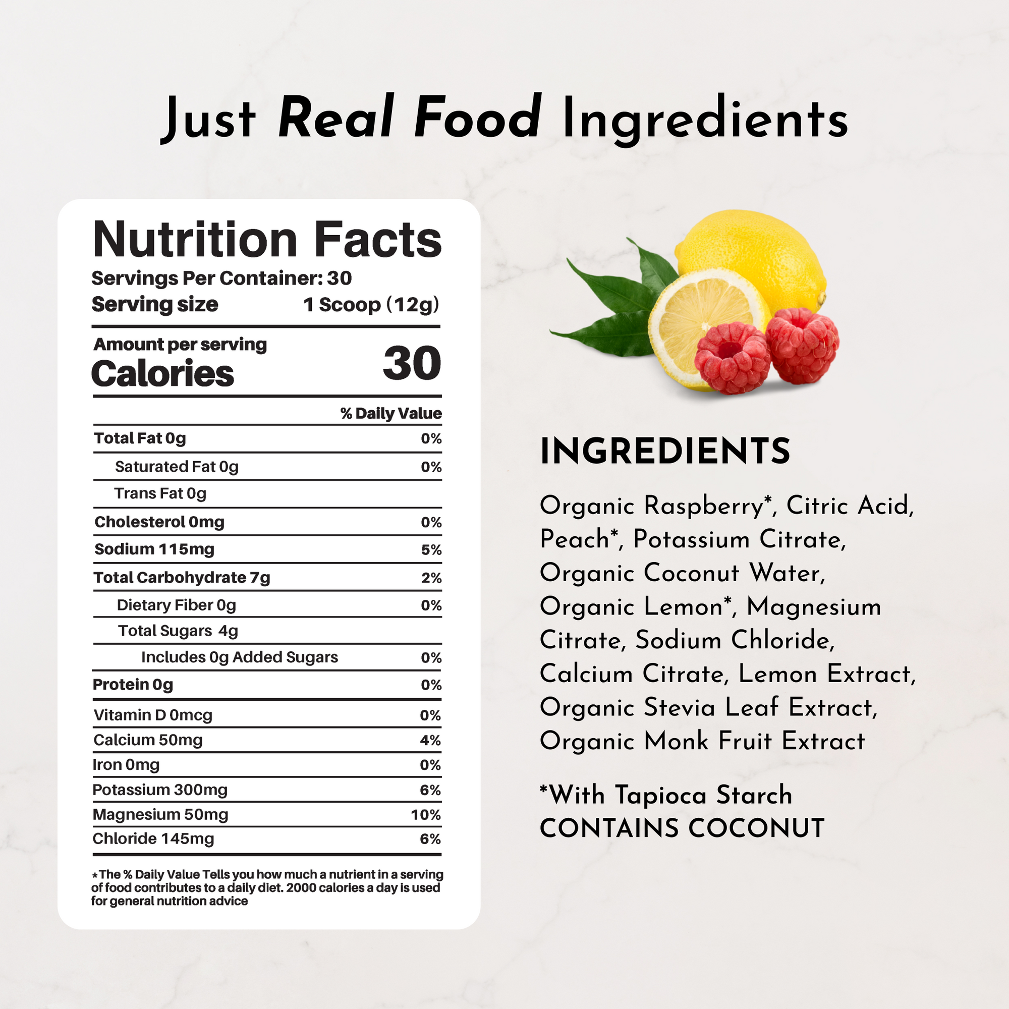 Nutrition facts label for Raspberry Lemonade Electrolytes, listing ingredients and nutritional information.