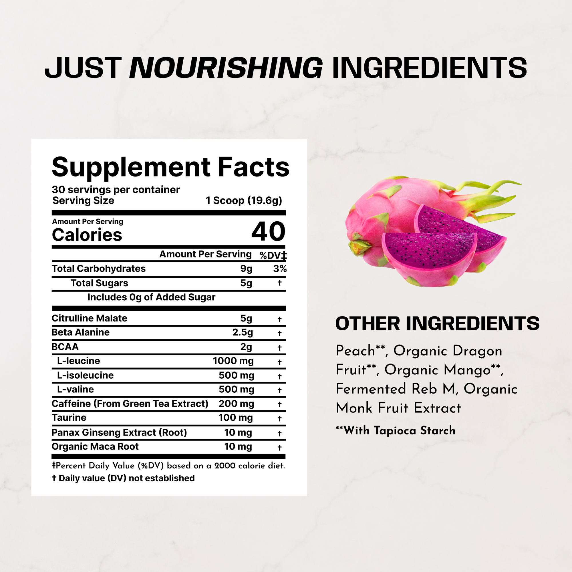 Pink dragon fruit halves displayed next to supplement facts label listing ingredients including caffeine, BCAA, and organic m