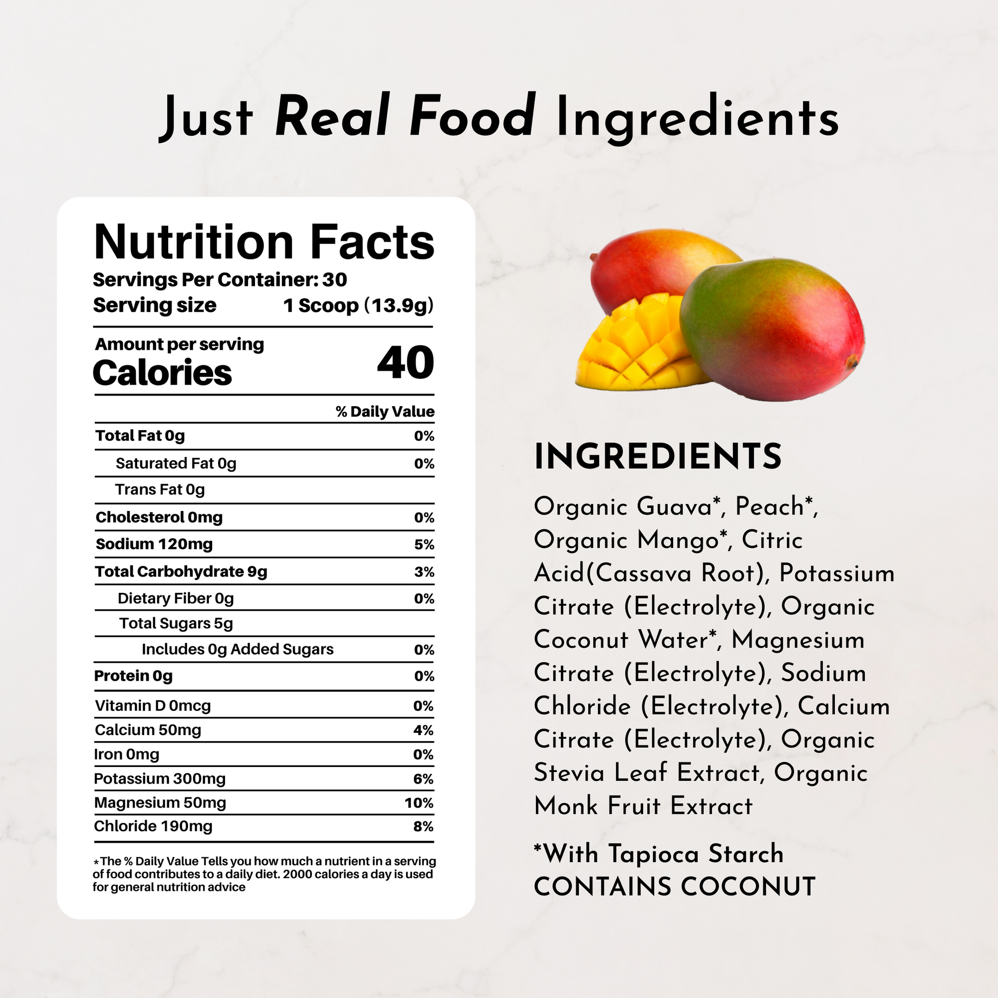 Nutrition facts label with ingredients for Guava Mango Electrolytes, featuring organic fruits and electrolytes.