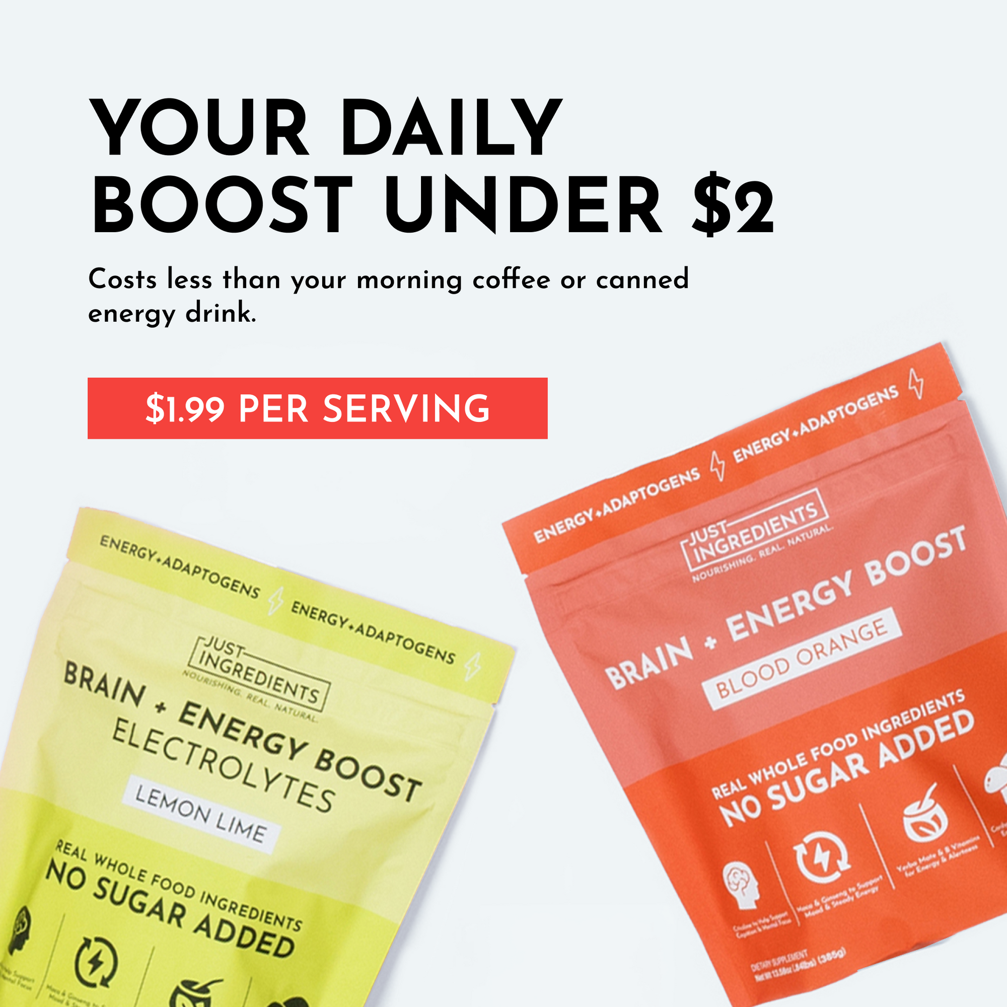 Two pouches of energy drink powder, one labeled "Brain + Energy Boost Blood Orange" and the other "Lemon Lime."