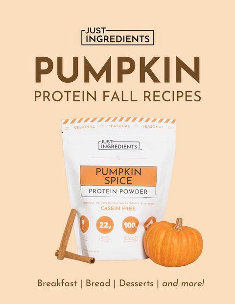 Pumpkin Spice Protein Recipes – Just Ingredients