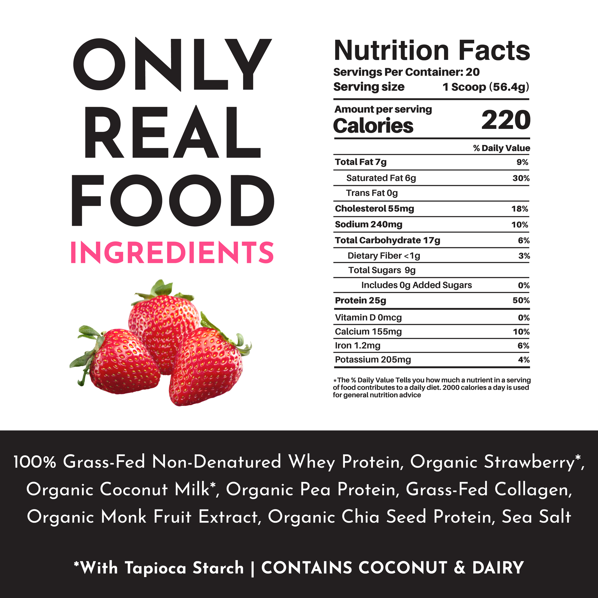 Nutrition facts label for Strawberries and Cream Protein Powder, listing ingredients and nutritional information.