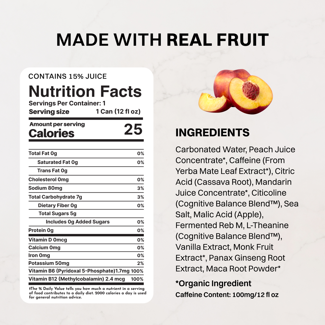 Halved peach with nutrition facts label and ingredients list for peach-flavored energy drink containing 15% juice.