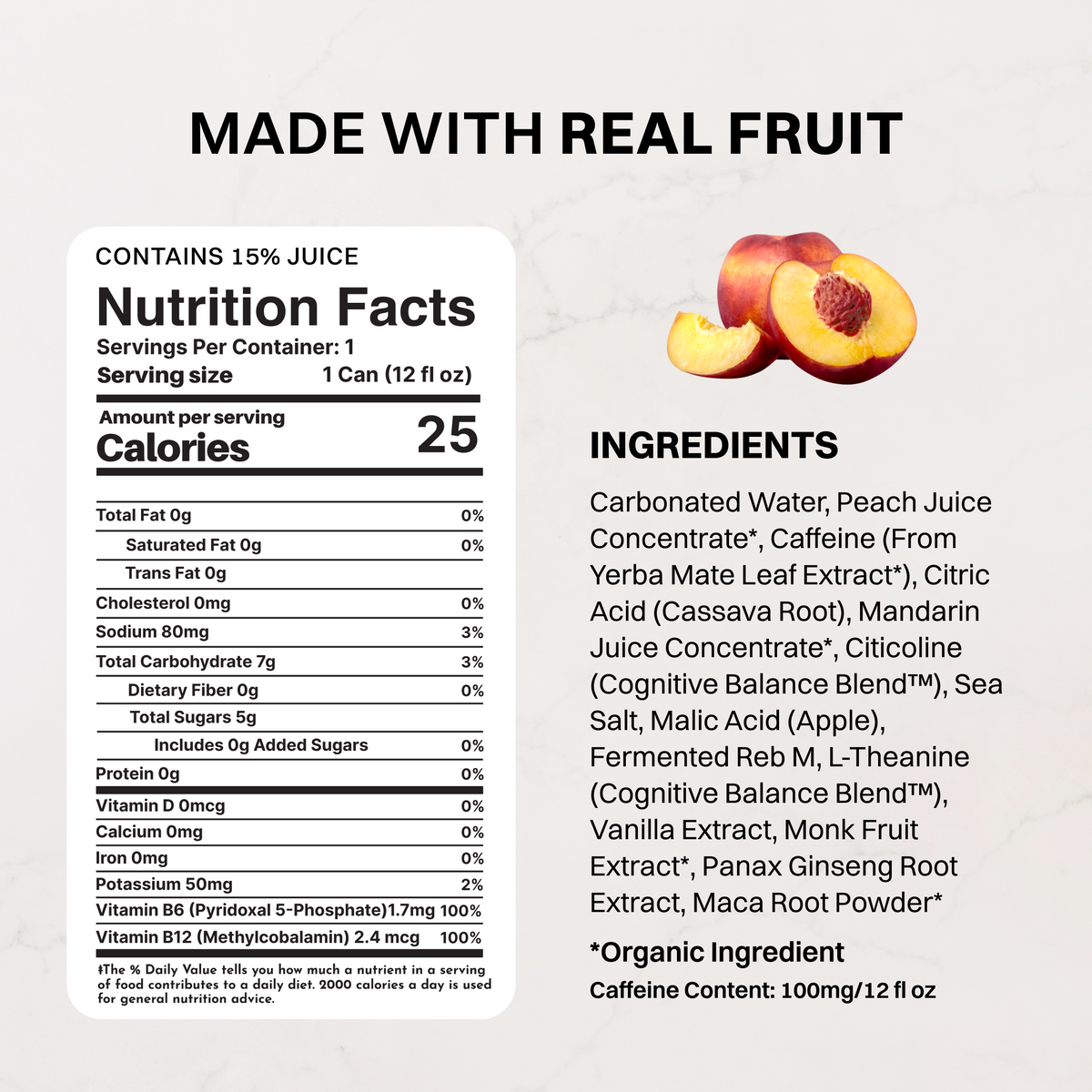 Halved peach with nutrition facts label and ingredients list for peach-flavored energy drink containing 15% juice.