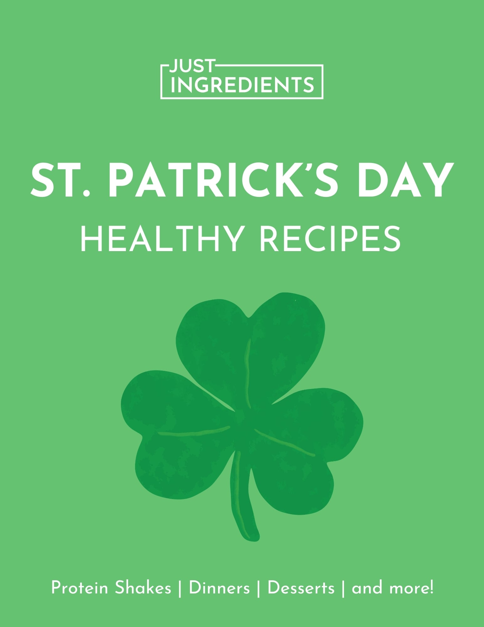 Green cover featuring the title "St. Patrick's Day Healthy Recipes" with a shamrock illustration and recipe categories listed