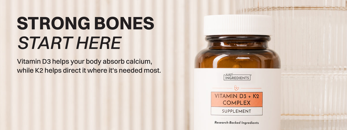 Vitamin D3 + K2 - Strong Bones Start Here (desktop)