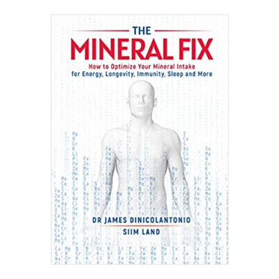 Dr. James Dinicolantonio- The Mineral Fix